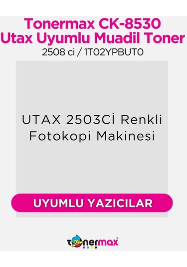 Utax Ck-8530 Uyumlu Toner Sarı / 2508 Ci / 1t02ypaut0