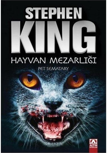 Hayvan Mezarlığı - Gecenin Pençesi - Stephen King - Altın Kitaplar
