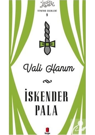Vali Hanım / Prof. Dr. İskender Pala