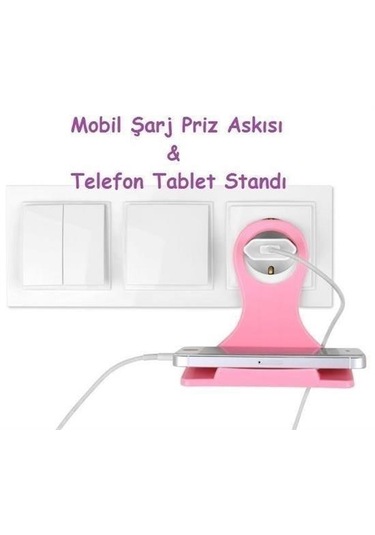 Universal Mobil Şarj Priz Askısı Ve Telefon Tablet Tutucu Stand Pembe