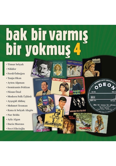 Bak Bir Varmış Bir Yokmuş Vol.4 Plak
