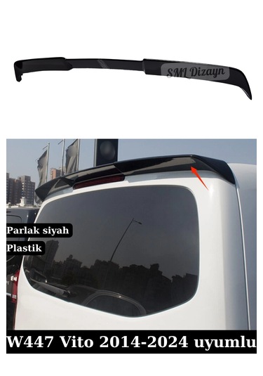Mercedes W447 Vito Spoiler Spoyler Kanat 2014-2024 Parlak Siyah Plastik