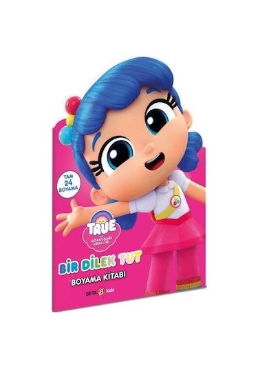True - Bir Dilek Tut Boyama Kitabı- Beta Kids