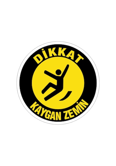 Dikkat Kaygan Zemin Yer Etiketi