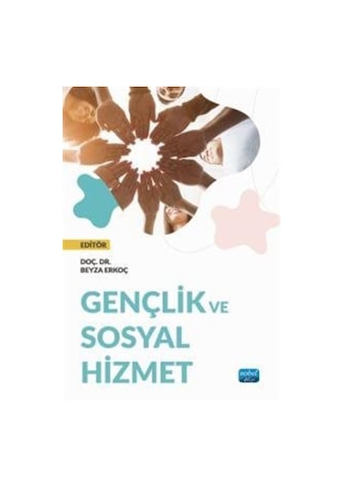 Gençlik Ve Sosyal Hizmet / Kolektif