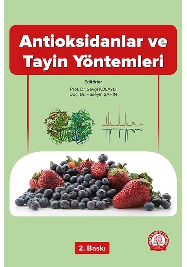 Antioksidanlar ve Tayin Yöntemleri- Ankara Nobel Tıp