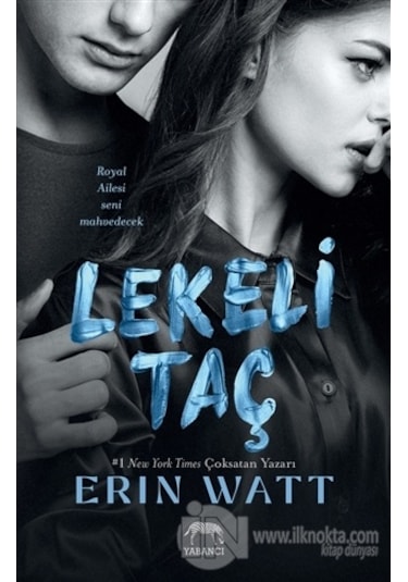 Lekeli Taç - Erin Watt - Yabancı