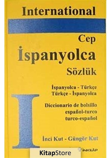 International Ispanyolca Cep Sözlük / Inci Kut
