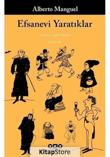 Kitapstore Efsanevi Yaratıklar / Alberto Manguel