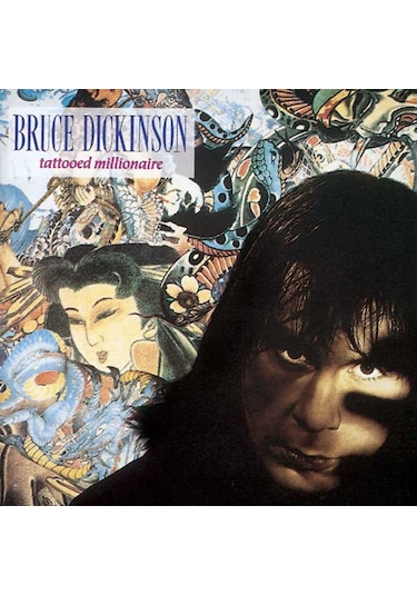 Bruce Dickinson - Tattooed Millionairie / Plak
