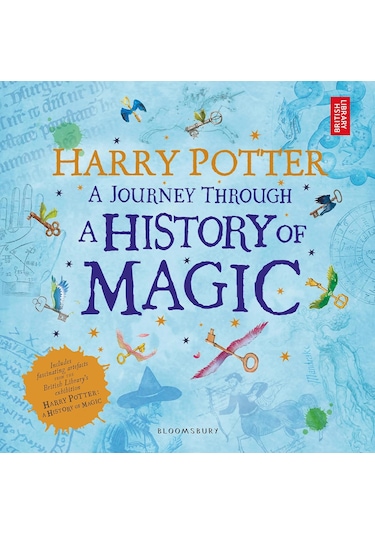 Harry Potter - A Journey Through A History Of Magic