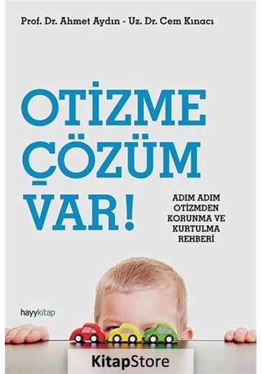 Otizme Çözüm Var! - Prof. Dr. Ahmet Aydın