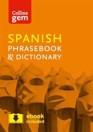 Collins Spanish Phrasebook and Dictionary Gem Edition: Essential phrases and words in a mini travel- Harper Collins UK