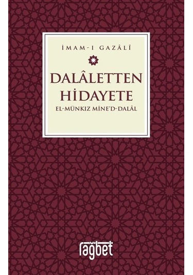 Dalaletten Hidayete / İmam Gazali