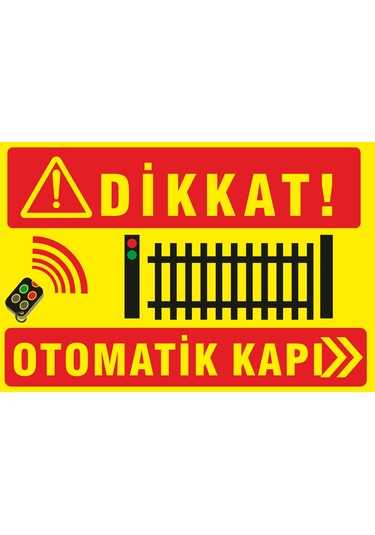 Dikkat Otomatik Kapı Pvc Levha