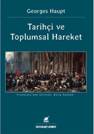 Tarihçi Ve Toplumsal Hareket n11.1683