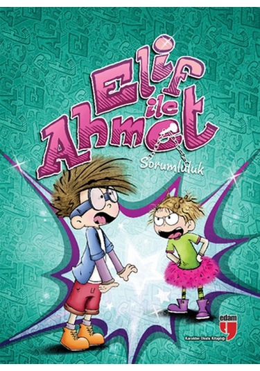 Elif ile Ahmet - Sorumluluk - Elif Akardaş - Edam