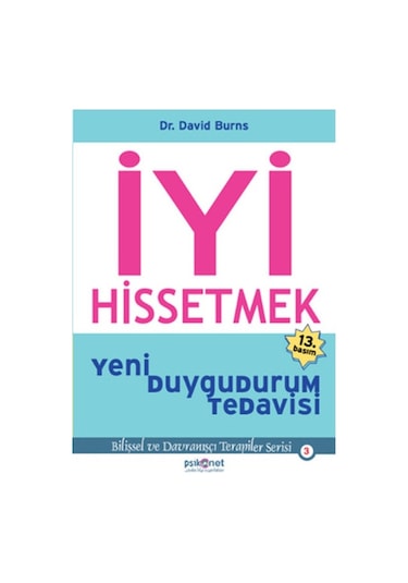 İyi Hissetmek-Yeni Duygudurum Tedavisi