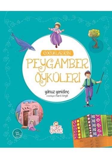 Çocuklar İçin Peygamber Öyküleri