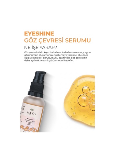 Lucca Beauty Eyeshine Torbalanma Karşıtı Göz Çevresi Serumu 30 ML