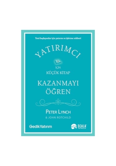 Kazanmayı Öğren Peter Lynch-John Rotchild