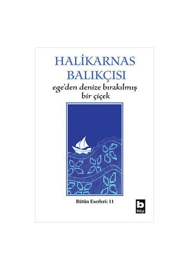 Ege Den Denize Bırakılmış Bir Çiçek