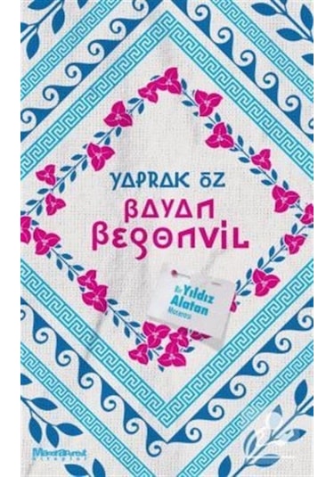 Bayan Begonvil - Yaprak Öz - Maceraperest Kitaplar