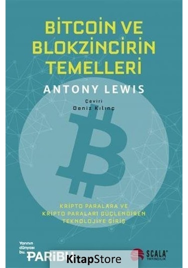 Bitcoin ve Blokzincir'In Temelleri / Anthony Lewis