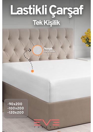 Eve Tekstil Fitted Yüksek Kaliteli Penye Kumaş Tek Kişilik Lastikli Çarşaf Beyaz