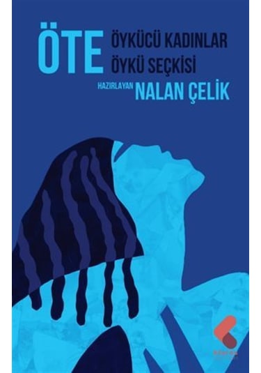 Öte / Nalan Çelik