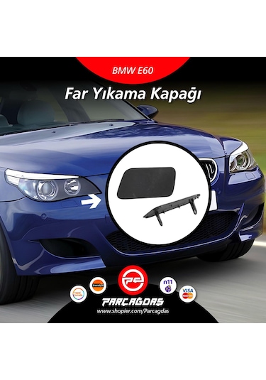 Bmw E60 Far Yıkama Kapağı Sol