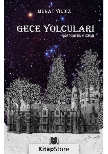 Gece Yolcuları Gordiosun Gizemi - Murat Yıldız - Parana