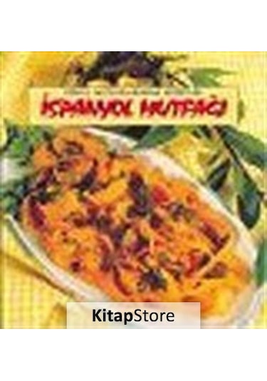 İspanyol Mutfağı - Kadir Kıvılcımlı - Dönence Basım ve Yayın Hizmetleri