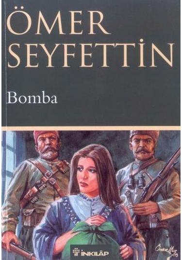 Bomba - Ömer Seyfettin - İnkılap Kitabevi