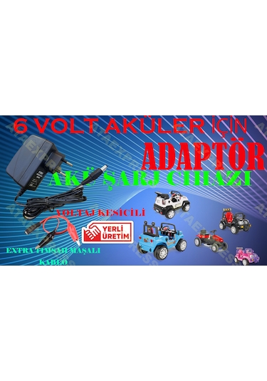 6 Volt Pilsan Uyumlu Oyuncak Akülü Araba Şarj Cihazı Adaptör N11.280