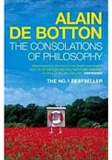 The Consolations of Philosophy - Alain De Botton - Penguin