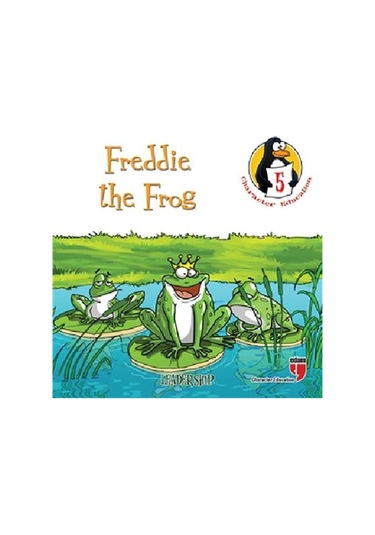 Freddie the Frog - Leadership - Hatice Işılak Durmuş - Edam