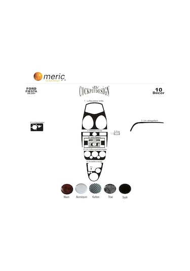Meriç® Ford Fiesta Ön Torpido Kaplama 10 Parça 2005-2010 (530156314)