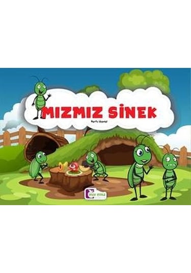 Mızmız Sinek - Zarife Üspolat - Mor Elma Yayıncılık