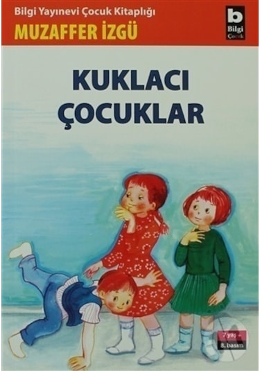 Bilgi Yayınları Kuklacı Çocuklar