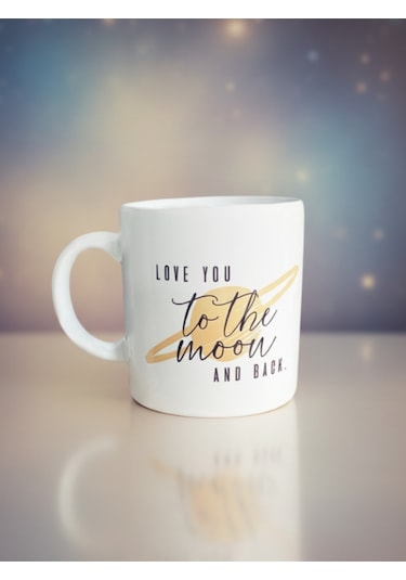 Love You To The Moon And Back Temalı Seramik Kupa Beyaz
