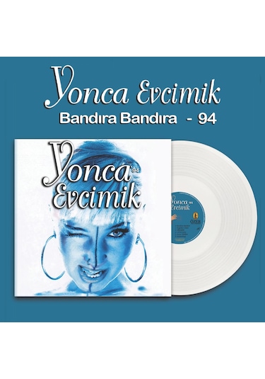 Yonca Evcimik - Bandıra Bandıra '94 Plak