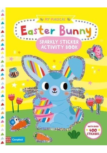 Campbell: Easter Bunny Sparkly Sticker Activity Book