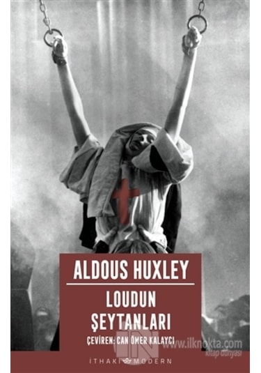 Loudun Şeytanları - Aldous Huxley - İthaki Yayınları