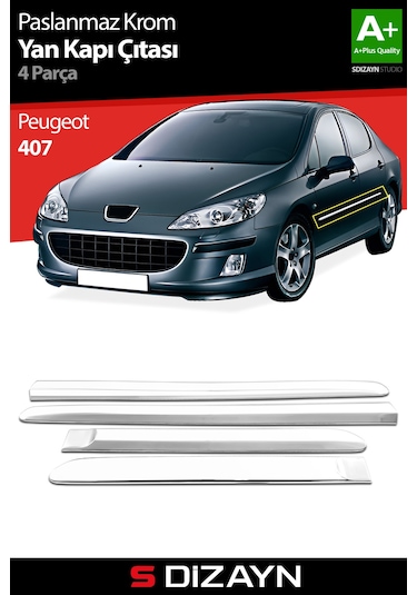 S-Dizayn Peugeot 407 Krom  Yan Kapı Çıtası 4 Prç 2004-2010