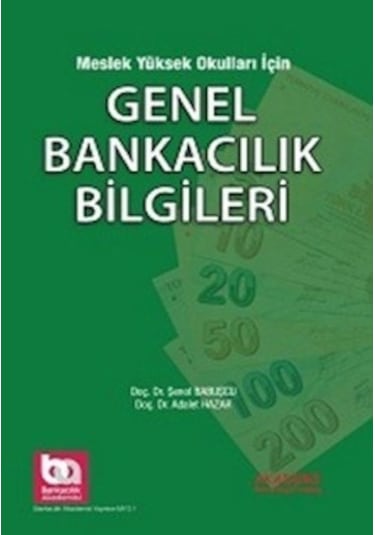 Genel Bankacılık Bilgileri Myo İçin Şenol Babuşcu 2.el