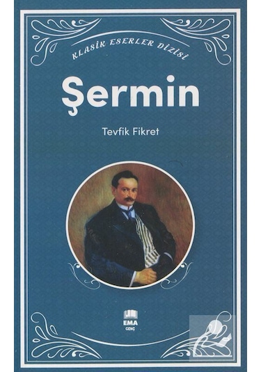Şermin - Klasik Eserler Dizisi - Tevfik Fikret