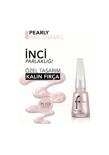 Flormar Pearly Yarı Şeffaf Sedefli Parlak Oje PL103 Pink Pearl