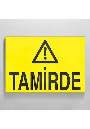 Tamirde Uyarı Levhası 20x30cm