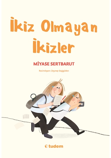İkiz Olmayan İkizler - Tudem